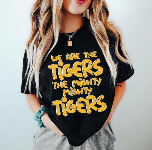 We are the Tigers DTF Transfer