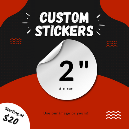 Custom Die Cut Vinyl Stickers - 2 business day TAT