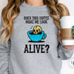 Does This Coffee Make Me Look Alive Graphic Tee Dtg