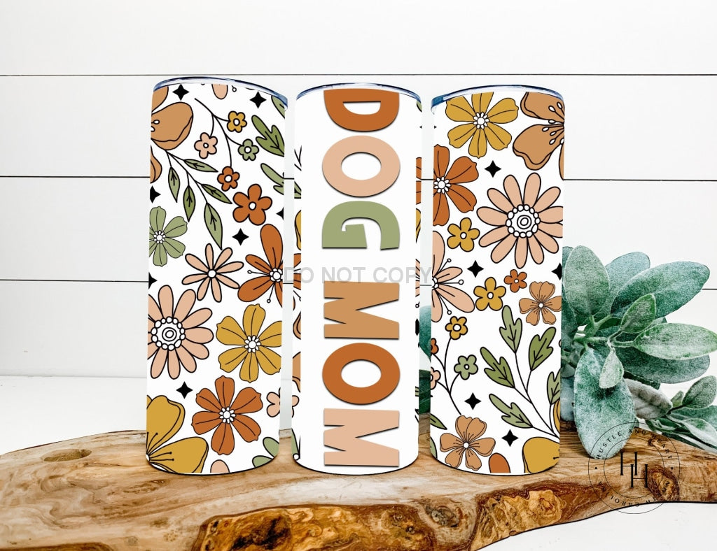 Dog Mom Wildflower Completed 20Oz Skinny Tumbler Sublimation
