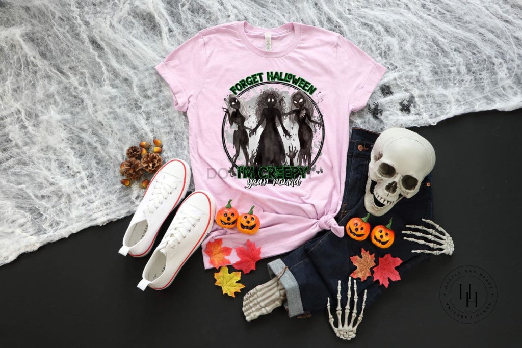 Forget Halloween Graphic Tee Dtg