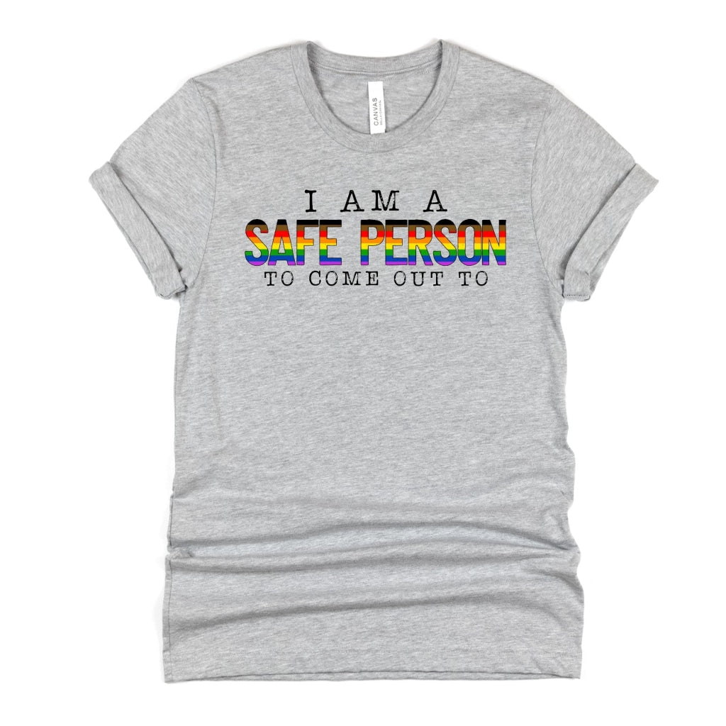 I Am A Safe Person To Come Out Pride Graphic Tee