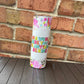 In A World Where You Can Be Anything Be Kind Completed 20oz Skinny Tumbler