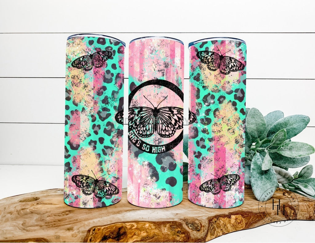 Shes So High Completed 20Oz Skinny Tumbler Sublimation